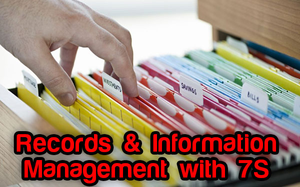 Records & Information Management with 7S