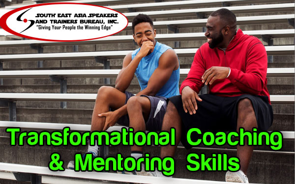 Transformational Coaching and Mentoring Skills